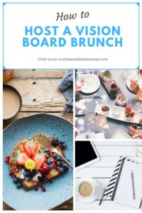 Hosting a vision board brunch