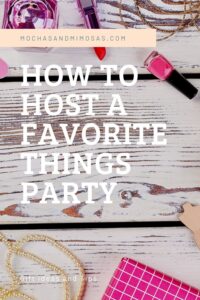 favorite Things Party